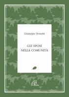 Gli sposi nella comunità di Giuseppe Dossetti edito da Paoline Editoriale Libri