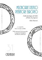 Melchiorre Delfico pensatore europeo. Dalla fisiologia del bello all'idea di progresso di Aldo Marroni edito da Carabba