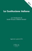 La Costituzione italiana. Aggiornata a gennaio 2016 edito da Pisa University Press