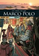 Marco Polo. Prima seconda di Christian Clot, Didier Convard, Eric Adam edito da Mondadori Comics