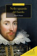 Nello sguardo del bardo di Nicola Perasso edito da Bibliotheka Edizioni