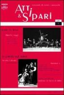 Atti e Sipari (2009) vol.4 edito da Plus