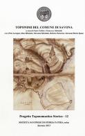 Toponimi del Comune di Savona edito da Società Savonese Storia Patria