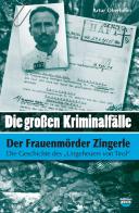 Die Grossen Kriminalfälle vol. 4 di Artur Oberhofer edito da Arob