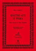 Quattro atti di poesia. Note critiche su Nino Tesoriere di Marco Scalabrino edito da Lithos (Castelvetrano)