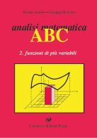 Analisi matematica ABC vol.2 di Emilio Acerbi, Giuseppe Buttazzo edito da Universitas (Parma)