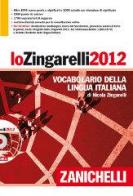 Lo Zingarelli 2012. Vocabolario della lingua italiana. Con DVD-ROM di Nicola Zingarelli edito da Zanichelli