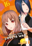 Kaguya-sama. Love is war vol.16 di Aka Akasaka edito da Star Comics