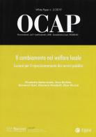 OCAP. Osservatorio sul cambiamento delle amministrazioni pubbliche (2019) vol.2 di Giovanni Fosti, Elisabetta Notarnicola, Elisa Rcciuti edito da EGEA