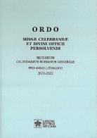 Ordo missae celebrandae et divini officii persolvendi. Secundum calendarium romanum generale pro anno liturgico 2021-2022 edito da Libreria Editrice Vaticana