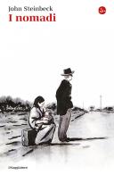 I nomadi di John Steinbeck edito da Il Saggiatore