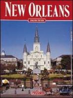 New Orleans. Ediz. inglese di Rosanna Cirigliano edito da Bonechi