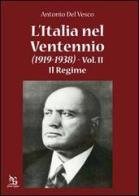 L' Italia nel ventennio (1919-1938) vol.2 di Antonio Del Vesco edito da Greco e Greco