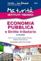 Maturità Istituti Tecnici. Economia pubblica e diritto tributario edito da Edizioni Giuridiche Simone