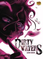 Dirty Waters vol.2 di Francesca Siviero edito da Mangasenpai