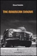 The american dream. Ediz. illustrata. Con 3 CD Audio di Gianni Daldello edito da Italic
