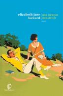 Una vacanza incantevole di Elizabeth Jane Howard edito da Fazi