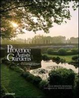 Provence artist's gardens di Julia Droste-Hennings edito da Verba Volant