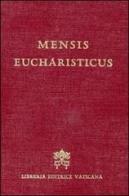 Mensis Eucharisticus edito da Libreria Editrice Vaticana