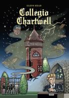 Collegio Chartwell di Glenn Head edito da Coconino Press