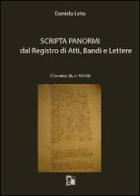 Scripta Panormi dal registro di atti, bandi e lettere di Daniela Leto edito da Limina Mentis