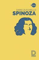 Spinoza di Dario Zucchello edito da Diogene Multimedia