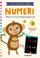 Numeri. La mia lavagnetta magica. Con lavagnetta edito da De Agostini