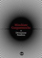 Minchiate gargantuesche di divinazione patafisica. Con 22 Carte di Tina Tonampe edito da WoM Edizioni