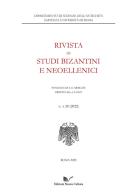 Rivista di studi bizantini e neoellenici (2022) vol.59 edito da Nuova Cultura