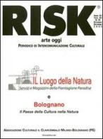 Risk arte oggi. Periodico di intercomunicazione culturale (2005) vol.32 edito da Silvana