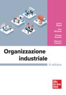 Organizzazione industriale di Lynne Pepall, Daniel J. Richards, George Norman edito da McGraw-Hill Education