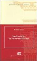 Profilo storico del diritto sudafricano di Alberto Cozzo edito da Lateran University Press