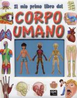 Il mio primo libro del corpo umano edito da Ape Junior
