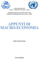 Appunti di macro-economia di Enea Franza edito da Universitalia