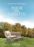 Poesie dal cassetto di Francesca Chiavegato edito da Abrabooks