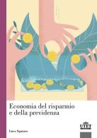 Economia del risparmio e della previdenza di Luca Spataro edito da UTET Università
