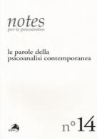 Notes per la psicoanalisi vol.14 edito da Alpes Italia