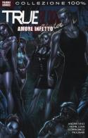 Amore infetto. True blood vol.2 edito da Panini Comics
