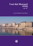 Voci dai Murazzi vol. 10 edito da Genesi Editrice