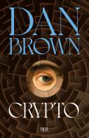 Crypto di Dan Brown edito da Rizzoli