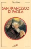 San Francesco di Paola di Pietro Addante edito da San Paolo Edizioni