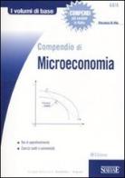 Compendio di microeconomia di Vincenzo Di Vita edito da Edizioni Giuridiche Simone