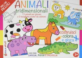 Animali tridimensionali. 13 animali per giocare e 5 tovagliette poster da colorare. Ediz. a colori di Irene Mazza edito da Edizioni del Baldo