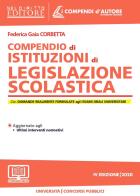 Compendio di istituzioni di legislazione scolastica di Federica Gaia Corbetta edito da Neldiritto Editore