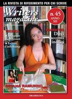 Writers Magazine Italia vol.45 edito da Delos Books