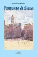 Panforte di Siena di William Dean Howells edito da Pacini Editore