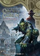 Orchi e goblin vol.12 edito da Editoriale Cosmo