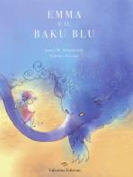 Emma e il Baku blu di James M. Bradburne edito da Valentina Edizioni