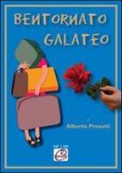 Bentornato galateo di Alberto Presutti edito da Romano Editore