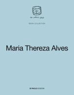 Maria Thereza Alves edito da Di Paolo